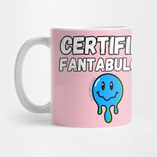 Certified Fantabulous Mug